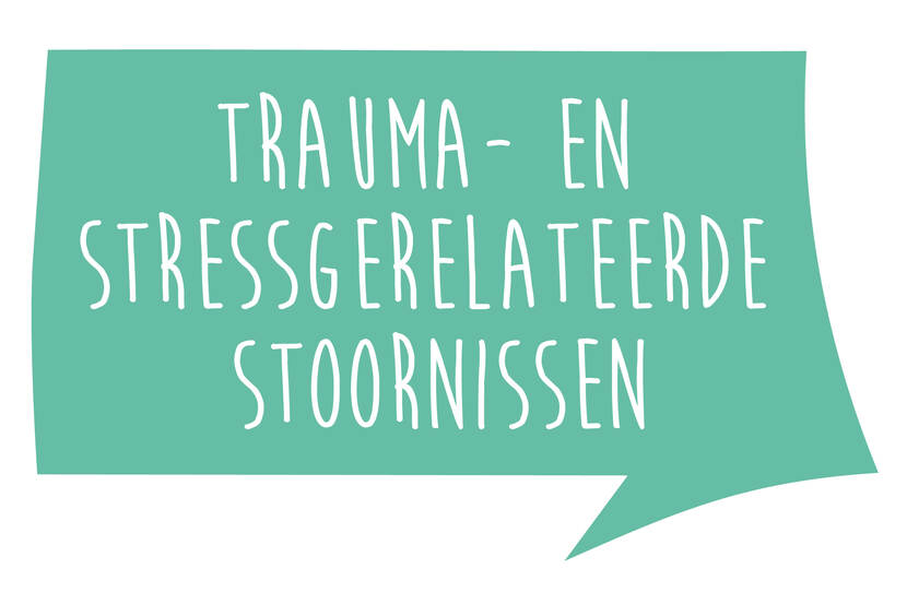 Groen spreekwolkje met de tekst 'Trauma- en stressgerelateerde stoornissen' in witte letters
